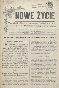 Nowe Życie : tygodnik Chrześcijańskiego Związku Demokratycznego w Grodnie. R. 2, nr 46-48 (23 listopada 1919)