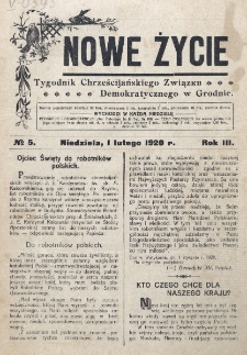 Nowe Życie : tygodnik Chrześcijańskiego Związku Demokratycznego w Grodnie. R. 3, nr 5 (1920)