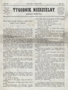 Tygodnik Niedzielny : pismo ludowe : wychodzi jako dodatek do Gazety Narodowej. R. 6 (1872), nr 50 (14 grudnia)