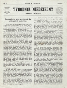 Tygodnik Niedzielny : pismo ludowe : wychodzi jako dodatek do Gazety Narodowej. R. 8 (1874), nr 17 (26 kwietnia)
