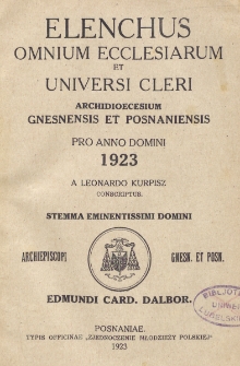 Elenchus Omnium Ecclesiarum et Universi Cleri Archidioecesium Gnesnensis et Posnaniensis pro Anno Domini 1923