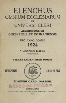 Elenchus Omnium Ecclesiarum et Universi Cleri Archidioecesium Gnesnensis et Posnaniensis pro Anno Domini 1924