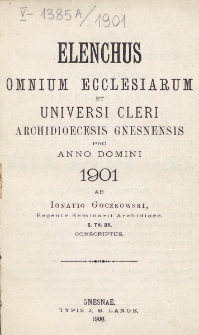 Elenchus Omnium Ecclesiarum et Universi Cleri Archidioecesis Gnesnensis pro Anno Domini 1901