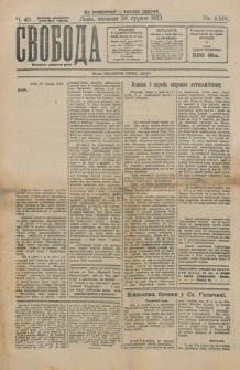 Svoboda : polïtične, pros'vitne i gospodarske pis'mo dlâ narodu. Rik 24, č. 48 (1922)