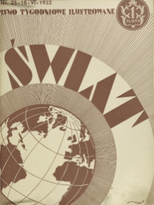 Świat : pismo tygodniowe ilustrowane poświęcone życiu społecznemu, literaturze i sztuce. R. 27, nr 25 (18 czerwca 1932)