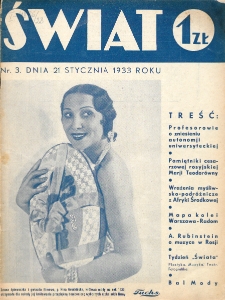 Świat : pismo tygodniowe ilustrowane poświęcone życiu społecznemu, literaturze i sztuce. R. 28, nr 3 (21 stycznia 1933)