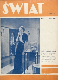 Świat : pismo tygodniowe ilustrowane poświęcone życiu społecznemu, literaturze i sztuce. R. 32, nr 5 (30 stycznia 1937)