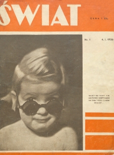 Świat : pismo tygodniowe ilustrowane poświęcone życiu społecznemu, literaturze i sztuce. R. 31, nr 1 (4 stycznia 1936)