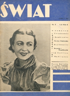 Świat : pismo tygodniowe ilustrowane poświęcone życiu społecznemu, literaturze i sztuce. R. 31, nr 5 (1 lutego 1936)