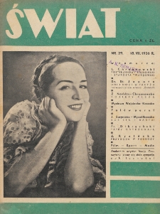 Świat : pismo tygodniowe ilustrowane poświęcone życiu społecznemu, literaturze i sztuce. R. 31, nr 29 (18 lipca 1936)