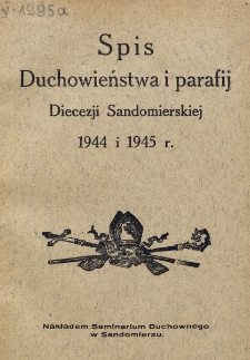 Spis Duchowieństwa i Parafij Diecezji Sandomierskiej 1944/1945