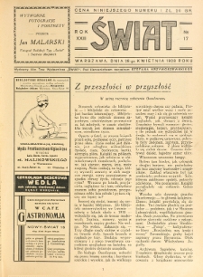 Świat : pismo tygodniowe ilustrowane poświęcone życiu społecznemu, literaturze i sztuce. R. 23 (1928), nr 17 (28 kwietnia)