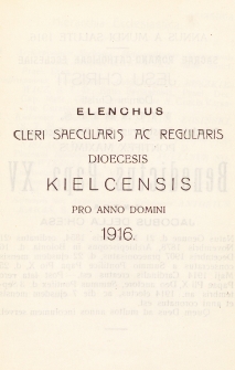 Elenchus Cleri Saecularis ac Regularis Dioecesis Kielcensis pro Anno Domini 1916
