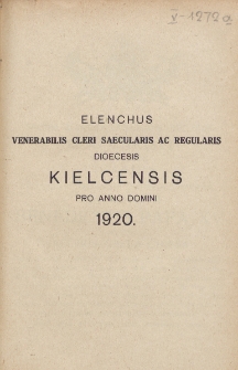 Elenchus Venerabilis Cleri Saecularis ac Regularis Dioecesis Kielcensis pro Anno Domini 1920