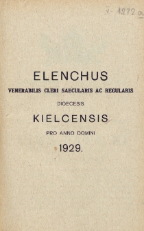 Elenchus Venerabilis Cleri Saecularis ac Regularis Dioecesis Kielcensis pro Anno Domini 1929