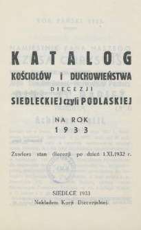Katalog Kościołów i Duchowieństwa Diecezji Siedleckiej czyli Podlaskiej na Rok 1933