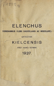 Elenchus Venerabilis Cleri Saecularis ac Regularis Dioecesis Kielcensis pro Anno Domini 1937
