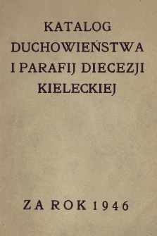 Katalog Duchowieństwa i Parafij Diecezji Kieleckiej za Rok 1946