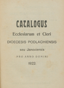 Catalogus Ecclesiarum et Cleri Dioecesis Podlachiensis seu Janoviensis pro Anni Domini 1922