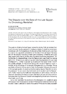 The Dispute over the Date of the Last Supper. Its Chronology Revisited