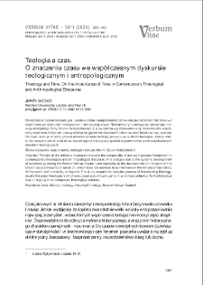 Teologia a czas. O znaczeniu czasu we wsp&oacute;łczesnym dyskursie teologicznym i antropologicznym