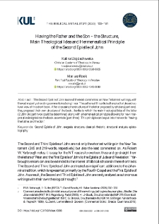 Having the Father and the Son &ndash; the Structure, Main Theological Idea and Hermeneutical Principleof the Second Epistle of John