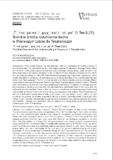 &bdquo;&Tau;ὸ &pi;&nu;&epsilon;ῦ&mu;&alpha; &kappa;&alpha;ὶ ἡ &psi;&upsilon;&chi;ὴ &kappa;&alpha;ὶ &tau;ὸ &sigma;ῶ&mu;&alpha;&rdquo; (1 Tes 5,23).Stoickie źr&oacute;dła rozumienia ducha w Pierwszym Liście do Tesaloniczan