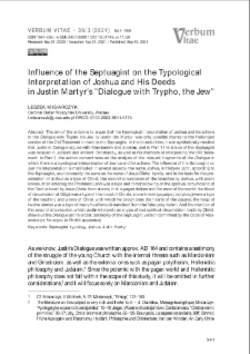 Influence of the Septuagint on the Typological Interpretation of Joshua and His Deedsin Justin Martyr's "Dialogue with Trypho, the Jew"