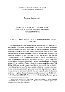 Pojęcie dobra jako wyznacznik wartościowania przepis&oacute;w prawa powszechnego.
