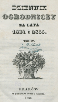 Dziennik Ogrodniczy za Lata 1834 i 1835, Tom 4