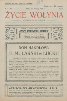 Życie Wołynia : czasopismo bezpartyjne, myśli i czynowi polskiemu na Wołyniu poświęcone. R. 2, nr 6=53 (1925)