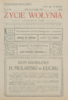 Życie Wołynia : czasopismo bezpartyjne, myśli i czynowi polskiemu na Wołyniu poświęcone. R. 2, nr 8=55 (22 lutego 1925)