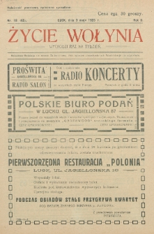 Życie Wołynia : czasopismo bezpartyjne, myśli i czynowi polskiemu na Wołyniu poświęcone. R. 2, nr 18=65 (1925)