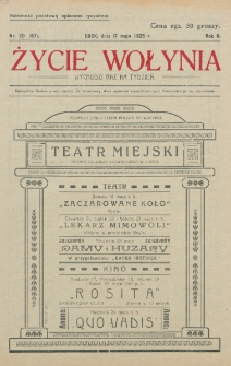 Życie Wołynia : czasopismo bezpartyjne, myśli i czynowi polskiemu na Wołyniu poświęcone. R. 2, nr 20=67 (17 maja 1925)