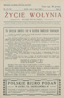 Życie Wołynia : czasopismo bezpartyjne, myśli i czynowi polskiemu na Wołyniu poświęcone. R. 2, nr 27=74 (5 lipca 1925)