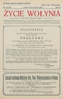 Życie Wołynia : czasopismo bezpartyjne, myśli i czynowi polskiemu na Wołyniu poświęcone. R. 2, nr 30=77 (26 lipca 1925)