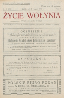Życie Wołynia : czasopismo bezpartyjne, myśli i czynowi polskiemu na Wołyniu poświęcone. R. 2, nr 32=79 (9 sierpnia 1925)