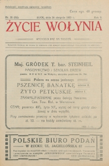 Życie Wołynia : czasopismo bezpartyjne, myśli i czynowi polskiemu na Wołyniu poświęcone. R. 2, nr 35=82 (30 sierpnia 1925)