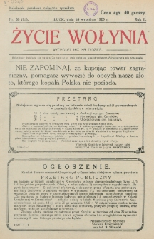 Życie Wołynia : czasopismo bezpartyjne, myśli i czynowi polskiemu na Wołyniu poświęcone. R. 2, nr 38=85 (20 września 1925)