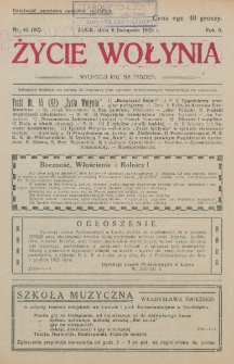 Życie Wołynia : czasopismo bezpartyjne, myśli i czynowi polskiemu na Wołyniu poświęcone. R. 2, nr 45=92 (8 listopada 1925)