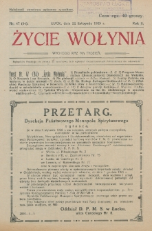 Życie Wołynia : czasopismo bezpartyjne, myśli i czynowi polskiemu na Wołyniu poświęcone. R. 2, nr 47=94 (22 listopada 1925)