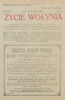 Życie Wołynia : czasopismo bezpartyjne, myśli i czynowi polskiemu na Wołyniu poświęcone. R. 2, nr 49=96 (6 grudnia 1925)