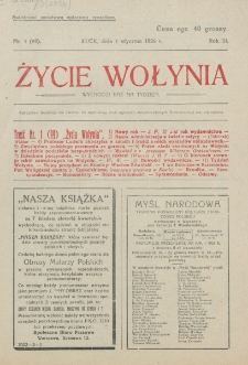 Życie Wołynia : czasopismo bezpartyjne, myśli i czynowi polskiemu na Wołyniu poświęcone. R. 3, nr 1=99 (1 stycznia 1926)