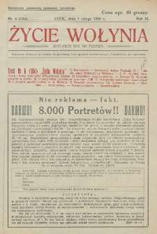Życie Wołynia : czasopismo bezpartyjne, myśli i czynowi polskiemu na Wołyniu poświęcone. R. 3, nr 6=104 (7 lutego 1926)