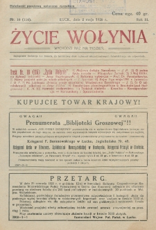 Życie Wołynia : czasopismo bezpartyjne, myśli i czynowi polskiemu na Wołyniu poświęcone. R. 3, nr 18=116 (2 maja 1926)
