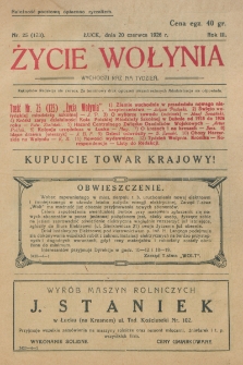Życie Wołynia : czasopismo bezpartyjne, myśli i czynowi polskiemu na Wołyniu poświęcone. R. 3, nr 25=123 (20 czerwca 1926)
