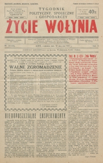 Życie Wołynia : czasopismo bezpartyjne, myśli i czynowi polskiemu na Wołyniu poświęcone. R. 3, nr 33=131 (15 sierpnia 1926)