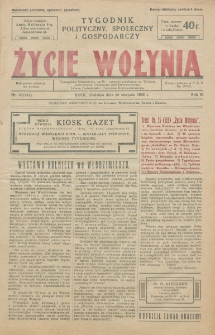 Życie Wołynia : czasopismo bezpartyjne, myśli i czynowi polskiemu na Wołyniu poświęcone. R. 3, nr 35=133 (29 sierpnia 1926)