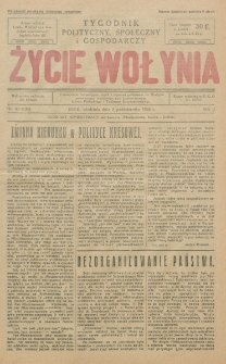 Życie Wołynia : czasopismo bezpartyjne, myśli i czynowi polskiemu na Wołyniu poświęcone. R. 3, nr 40=138 (3 października 1926)