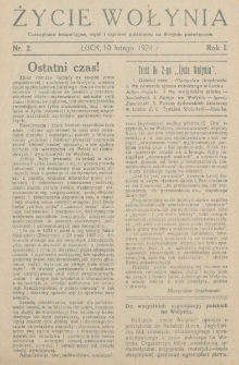 Życie Wołynia : czasopismo bezpartyjne, myśli i czynowi polskiemu na Wołyniu poświęcone. R. 1, nr 2 (10 lutego 1924)